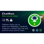 ChatHam – Facebook, WhatsApp, Telegram chatbot with Ad tasks