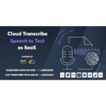Cloud Transcribe – Speech to Text as SaaS