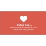 Dating App – web version, iOS and Android apps