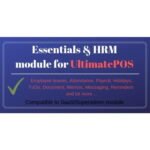 Essentials & HRM (Human resource management) Module for UltimatePOS (With SaaS compatible)