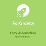 ForGravity – Entry Automation for Gravity Forms