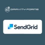 Gravity Forms SendGrid Addon