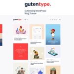 Gutentype 100% Gutenberg WordPress Theme for Modern Blog
