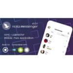 Holla Messenger – Ionic 6 – Pwa Mobile App