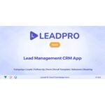 LeadPro SAAS – Lead & Call Center Management CRM