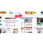MaxShop – Electronics Store Elementor WooCommerce WordPress Theme (9+ Homepages, 2+ Mobile Layouts)