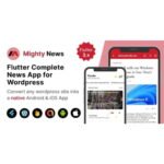 MightyNews – Flutter News App with WordPress backend