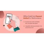 Offline Credit Card Payment Method WooCommerce Plugin