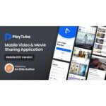 PlayTube IOS – Sharing Video Script Mobile IOS Native Application