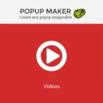 Popup Maker – Videos