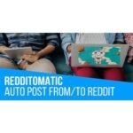 Redditomatic Automatic Post Generator and Reddit Auto Poster Plugin for WordPress
