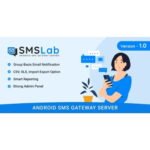 SMSLab – Android Based SMS Gateway Server