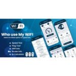 Who Use My WiFi – WiFi Scanner – Network Tools – WiFi Man – Net ScannerWiFi Detector – On My WIFI