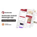 WoWonder Android Messenger – Mobile Application for WoWonder Social Script