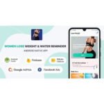 Women Lose Weight & Water Reminder – Android (Kotlin)