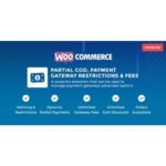WooCommerce Partial COD – Payment Gateway Restrictions & Fees