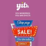 YITH WordPress Title Bar Effects Premium