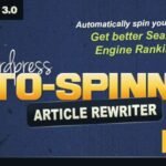 WordPress Auto Spinner v3.12.0 – Articles Rewriter